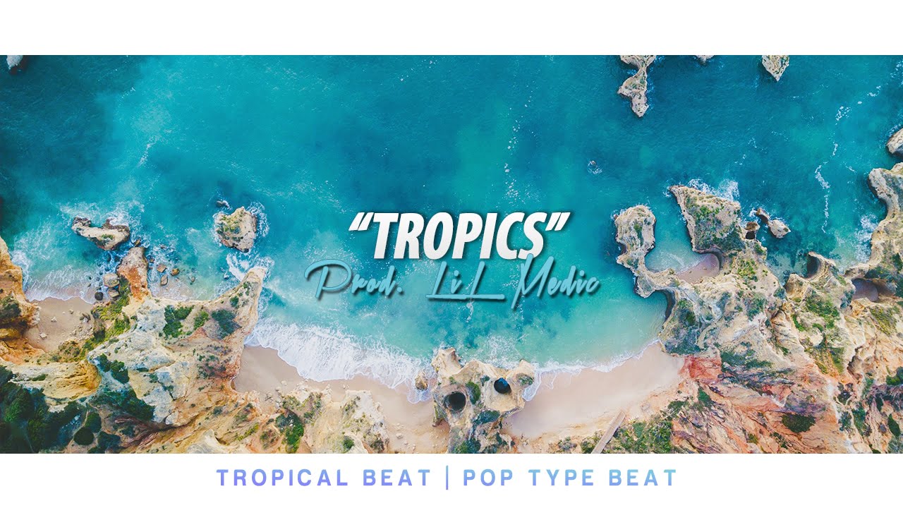 “Tropics” Tropical Beat